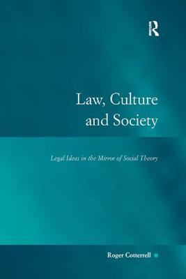 Law, Culture and Society