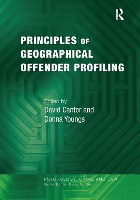 Principles of Geographical Offender Profiling