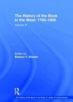 The History of the Book in the West: 1700-1800