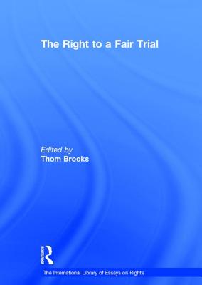 The Right to a Fair Trial