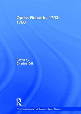 Opera Remade, 1700-1750