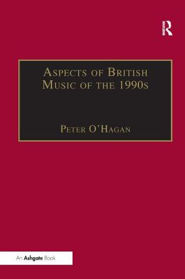 Aspects of British Music of the 1990s