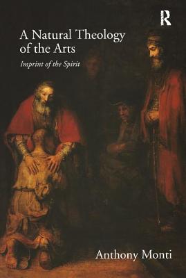 A Natural Theology of the Arts