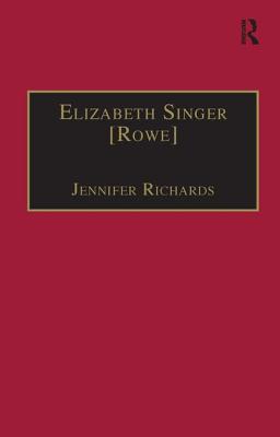 Elizabeth Singer [Rowe]