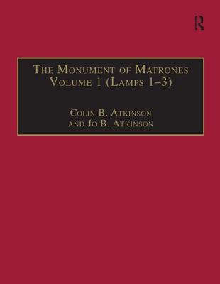 The Monument of Matrones Volume 1 (Lamps 1-3)