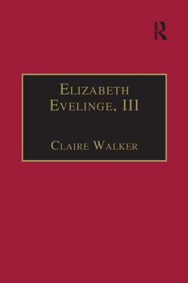 Elizabeth Evelinge, III