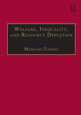 Welfare, Inequality, and Resource Depletion