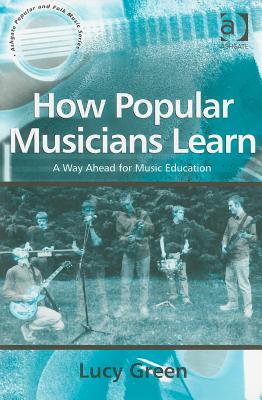 How Popular Musicians Learn