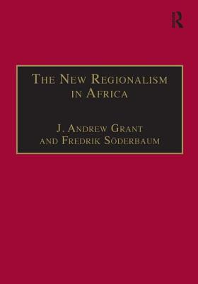 The New Regionalism in Africa