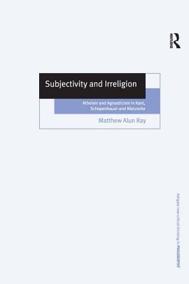 Subjectivity and Irreligion