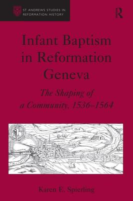 Infant Baptism in Reformation Geneva