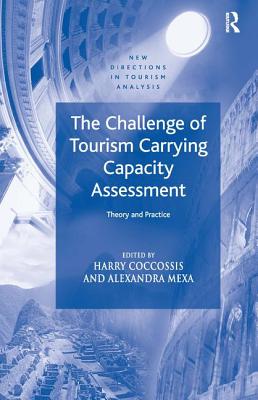 The Challenge of Tourism Carrying Capacity Assessment