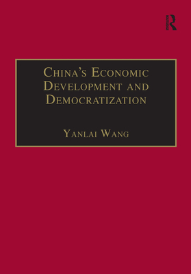 China's Economic Development and Democratization