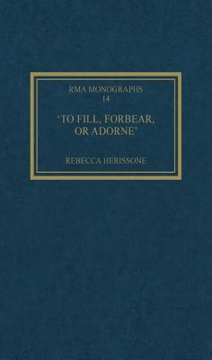 'To fill, forbear, or adorne'