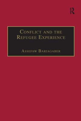 Conflict and the Refugee Experience