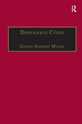 Disposable Cities