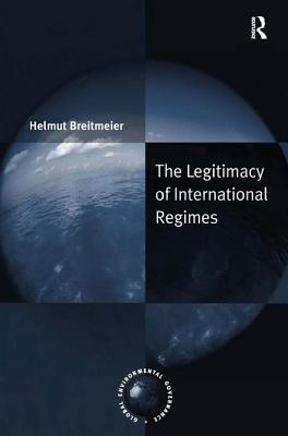 The Legitimacy of International Regimes