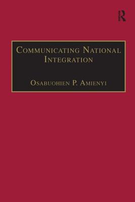 Communicating National Integration