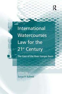 International Watercourses Law for the 21st Century