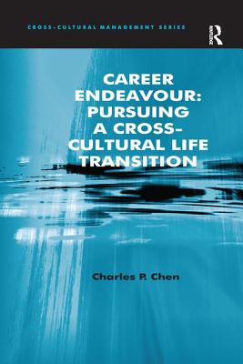 Career Endeavour: Pursuing a Cross-Cultural Life Transition