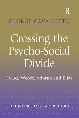 Crossing the Psycho-Social Divide