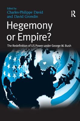 Hegemony or Empire?