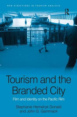 Tourism and the Branded City