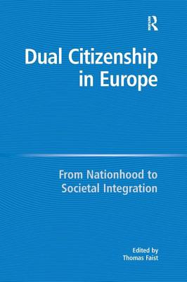 Dual Citizenship in Europe