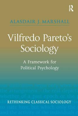 Vilfredo Pareto's Sociology