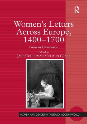 Women's Letters Across Europe, 1400-1700