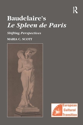 Baudelaire's Le Spleen de Paris