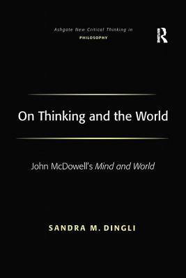 On Thinking and the World