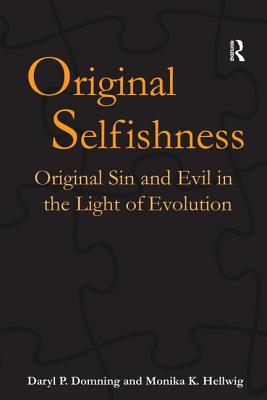 Original Selfishness