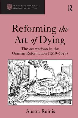 Reforming the Art of Dying