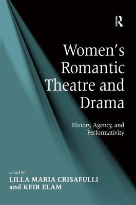 Women's Romantic Theatre and Drama