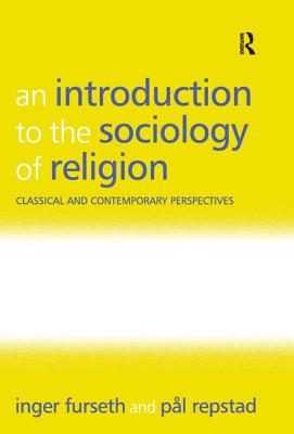 An Introduction to the Sociology of Religion