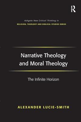 Narrative Theology and Moral Theology