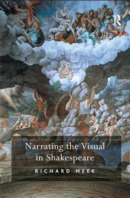 Narrating the Visual in Shakespeare