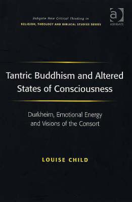 Tantric Buddhism and Altered States of Consciousness