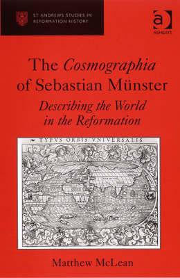 The Cosmographia of Sebastian Munster