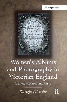 Women's Albums and Photography in Victorian England