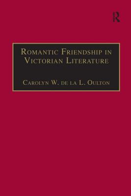 Romantic Friendship in Victorian Literature