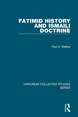 Fatimid History and Ismaili Doctrine