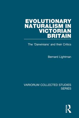 Evolutionary Naturalism in Victorian Britain