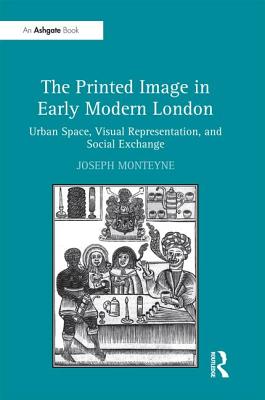 The Printed Image in Early Modern London