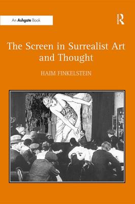 The Screen in Surrealist Art and Thought