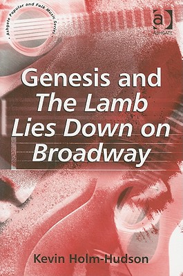 Genesis and The Lamb Lies Down on Broadway