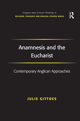 Anamnesis and the Eucharist