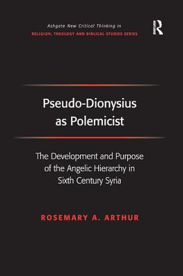 Pseudo-Dionysius as Polemicist