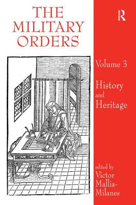 The Military Orders Volume III